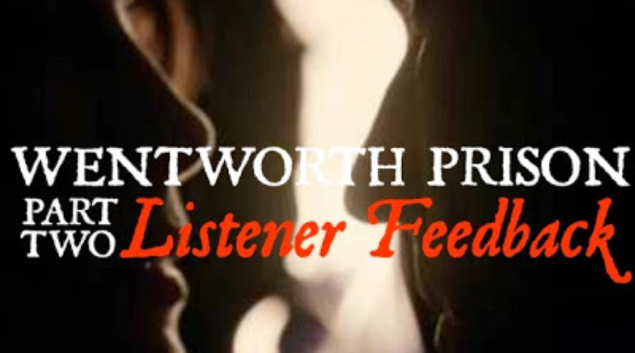 Wentworth2BPrison2BOutlander2BCast2BListener2BFeedback.jpg
