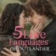 Outlander Cast: The Five Love Languages Of Outlander – Episode 77