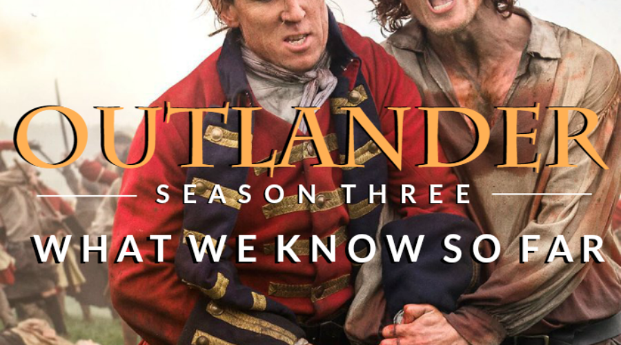 Outlander Cast: Season 3 – What We Know So Far. w/Special Guest Anne Gavin – Outlander Cast News Editor – Episode 78