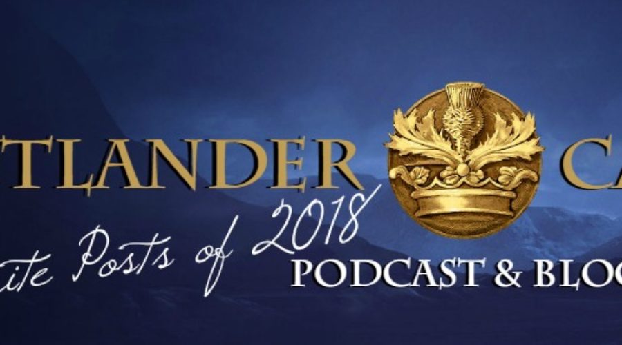 Outlander Year in Review: Our Staff’s Favorite Outlander Posts of 2018