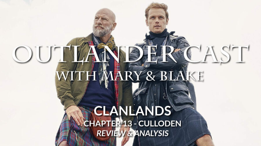CLANLANDS: Chapter 13 - Culloden Review And Analysis