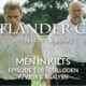 Outlander Cast: Men In Kilts: Episode 8 – Culloden (SEASON 1 FINALE)